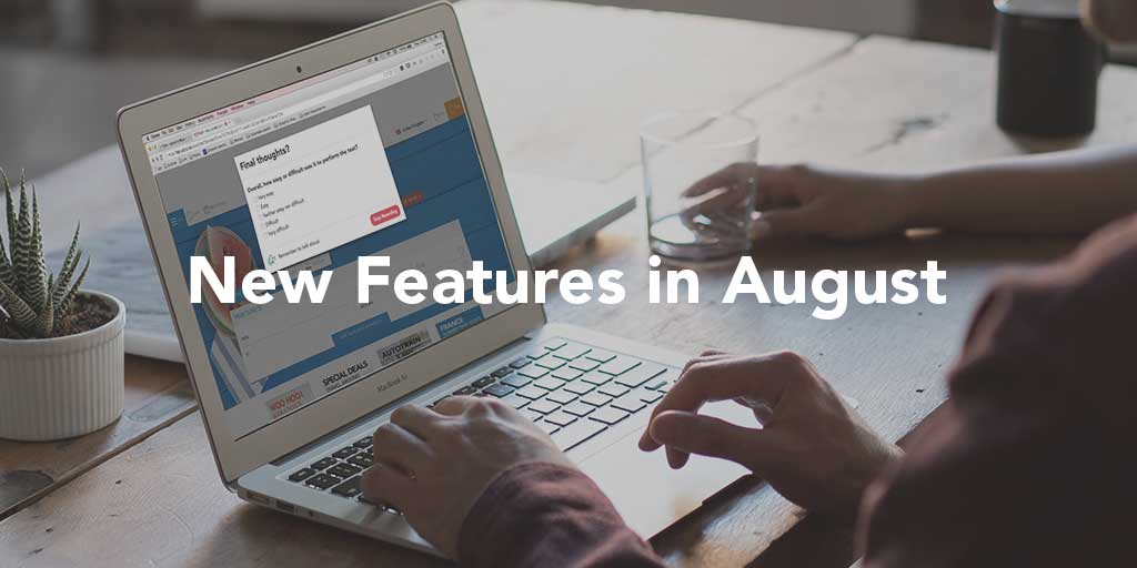 August Feature Update: More questions, More Choices